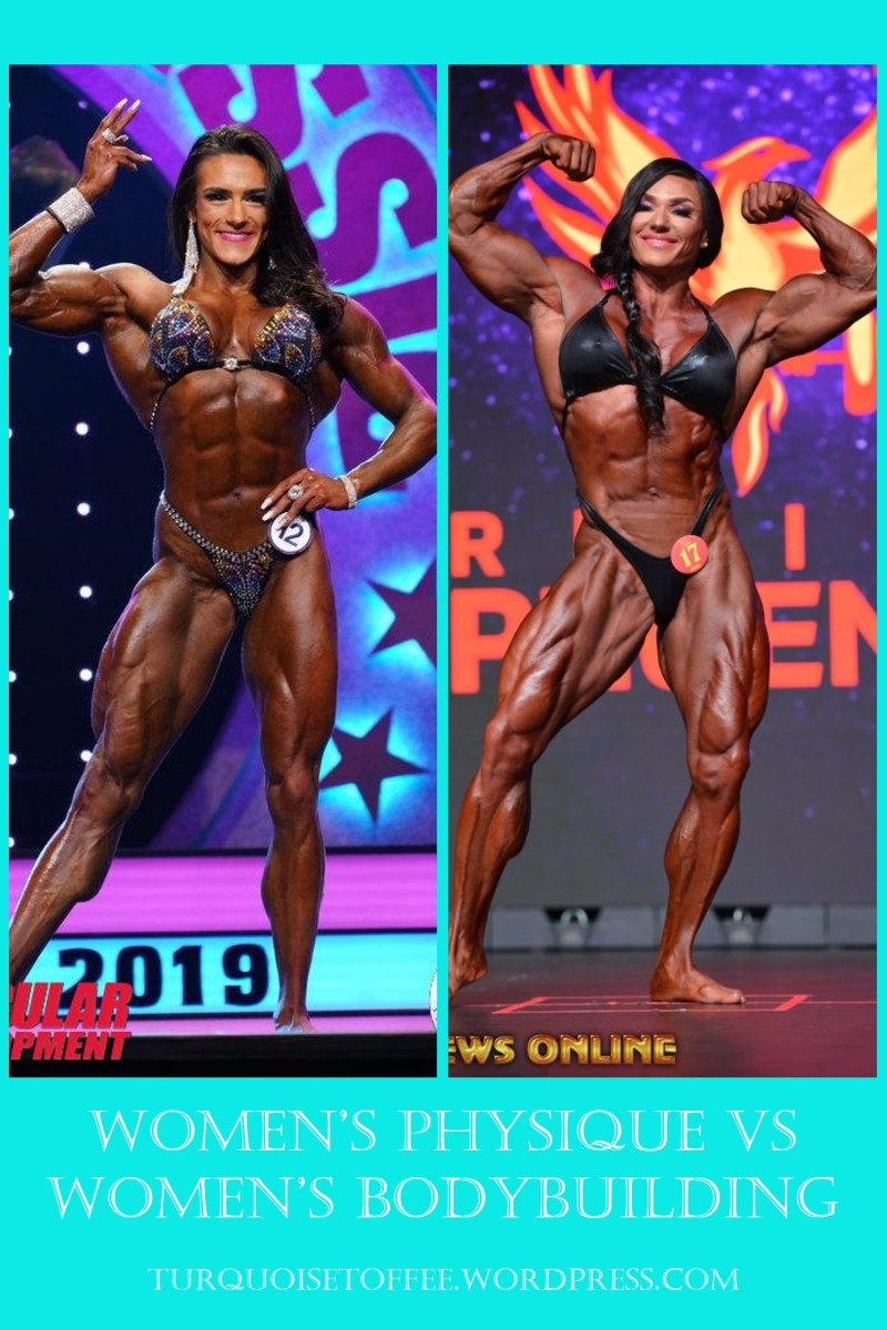 Women's Physique vs Women's Bodybuilding – turquoise toffee