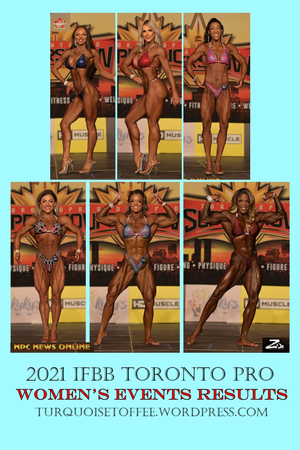 2021 IFBB Toronto Pro Bikini, Wellness, Fitness, Figure, Womens Physique and Bodybuilding Results